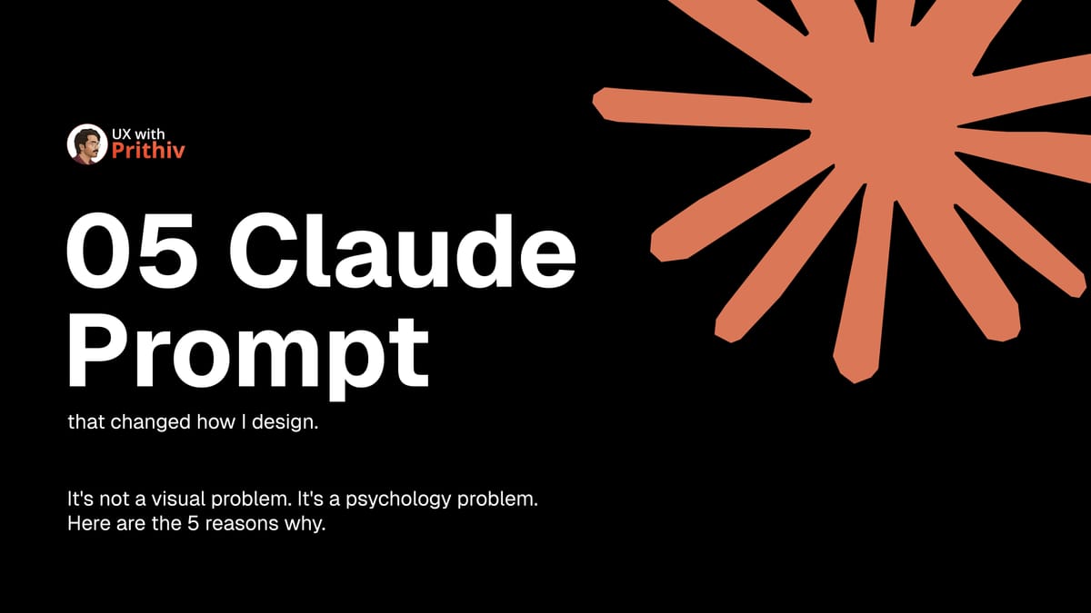 5 claude prompt that changed how I design Feature image