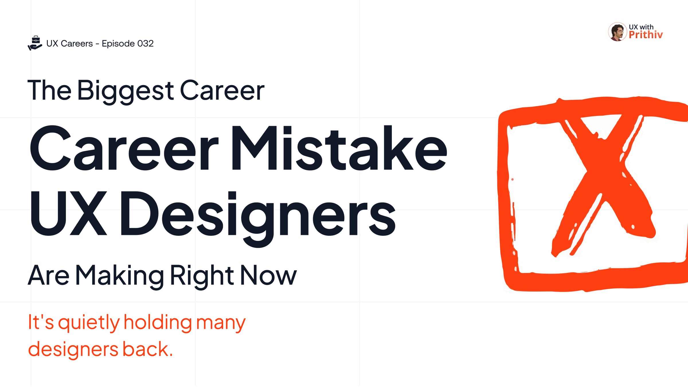UX Careers – Episode 032 Post image