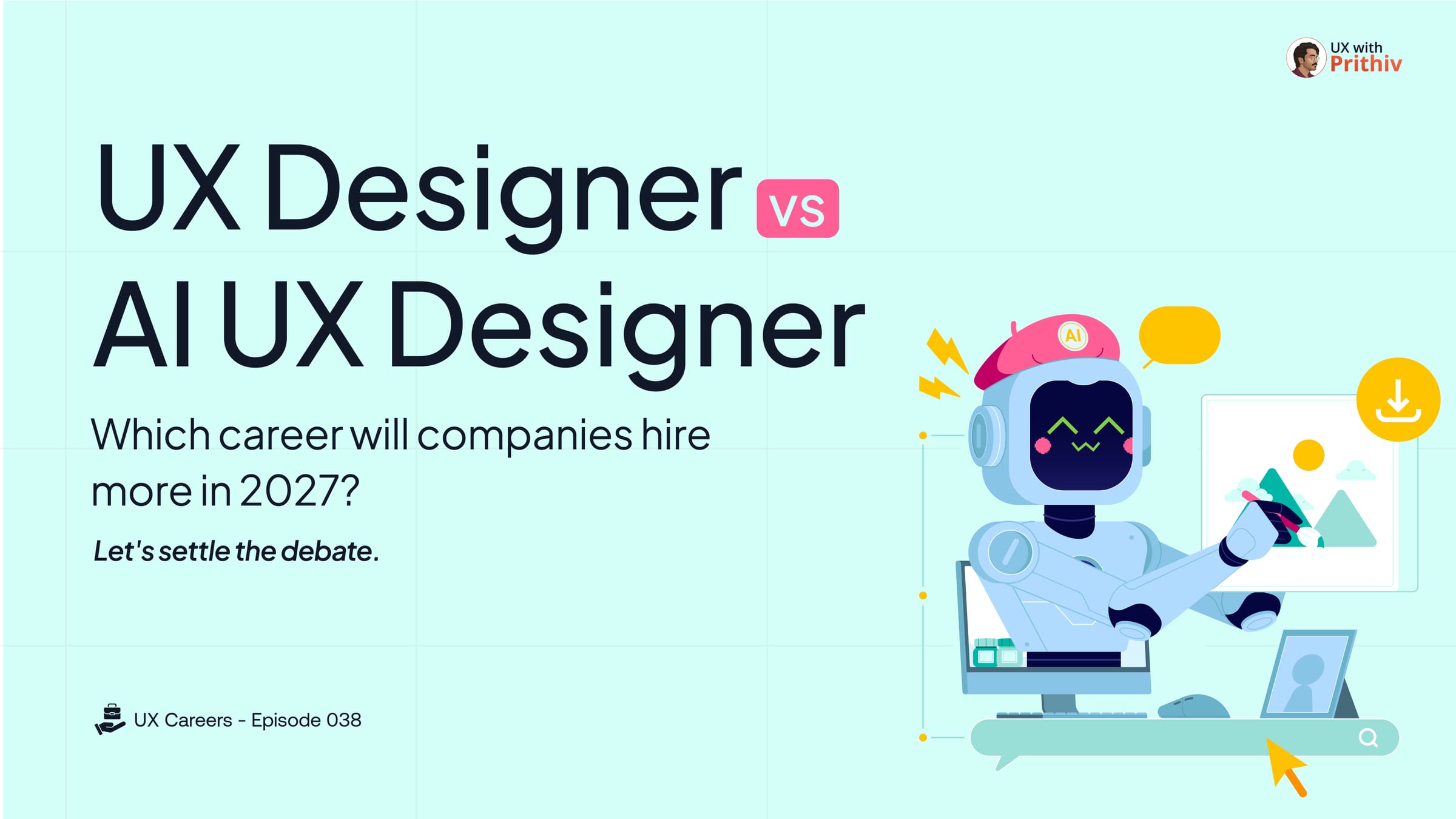 UX Careers – Episode 038 Post image