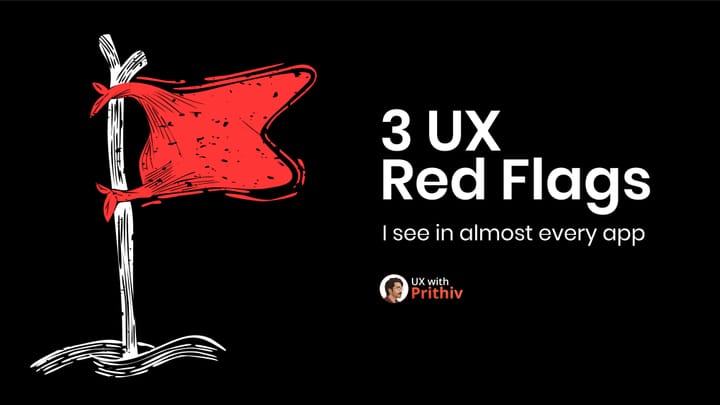 3 UX Red Flags Feature image